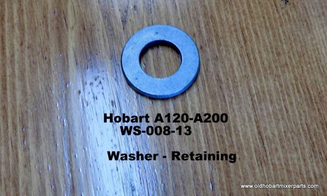 Hobart A120-A200 WS-008-13  Retaining Washer